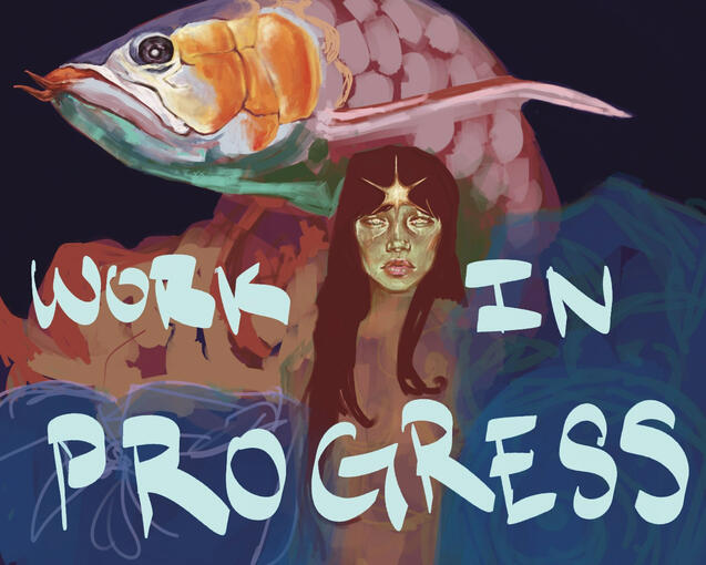 Digital Work in Progress Digital Work in Progress